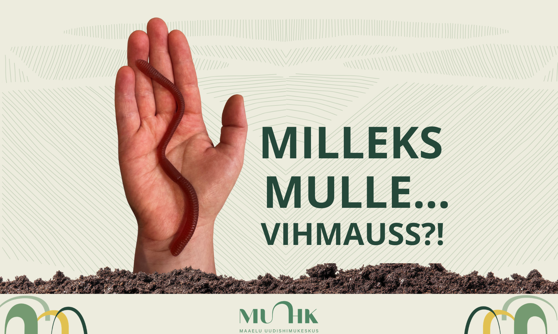 Vihmaussiga kohtumine ei kuulu tavaliselt päeva eredamate sündmuste hulka. Ta ilmub välja siis, kui kaevad aiamaad, tõstad kompostihunnikus mõne märja lehe kõrv